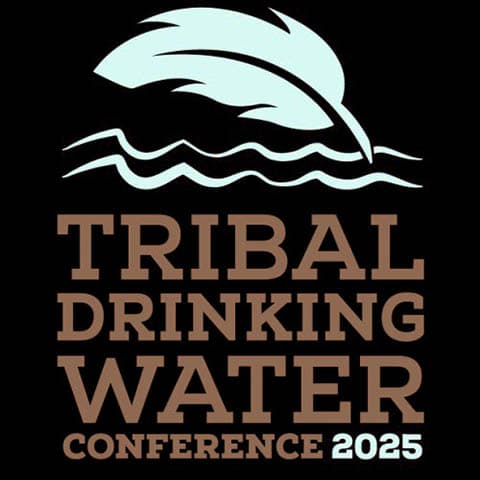 2025 Tribal Drinking Water Conference